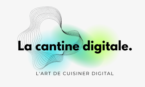 la cantine digitale